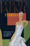 Dorothy Parker Stories by Dorothy Parker