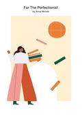 For the Perfectionist by Amie McNee