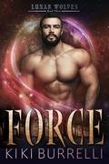 Force (Lunar Wolves #3) by Kiki Burrelli