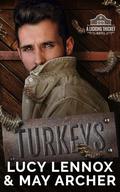 Turkeys (Licking Thicket #4) by May Archer