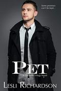 Pet (Governor Trilogy #5) by Lesli Richardson