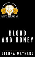 Blood & Honey by Glenna Maynard