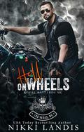 Hell on Wheels (Royal Bastards MC: Las Vegas, NV #1) by Nikki Landis
