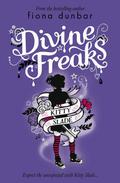 Divine Freaks (Kitty Slade #1) by Fiona Dunbar