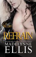 Refrain (Off the Record #3) by Madelynne Ellis