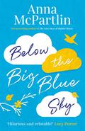 Below the Big Blue Sky (Rabbit Hayes #2) by Anna McPartlin