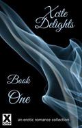 Xcite Delights Book One by Janine Ashbless