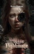 One Little Nightmare by Dawn Darling