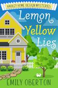 Lemon Yellow Lies by Emily Oberton