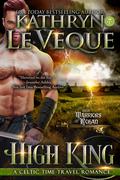 High King (High Warriors of Rohan #2) by Kathryn Le Veque