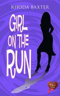 Girl on the Run (Smart Girls #1) by Rhoda Baxter