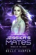 Jessica's Mates (Brides of the Aashi #4) by Belle Harper
