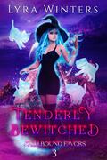Tenderly Bewitched by Lyra Winters