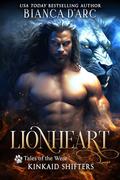 Lionheart (Tales of the Were: Kinkaid Shifters #1) by Bianca D'Arc