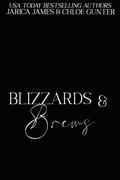 Blizzards and Brews: A Holiday Hollow Omegaverse Standalone by Jarica James, Chloe Gunter