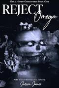 Reject Omega by Jarica James