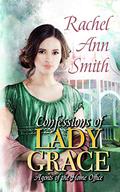 Confessions of Lady Grace (Agents of the Home Office #4) by Rachel Ann Smith