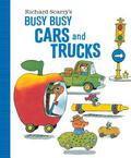 Richard Scarry's Busy Busy Cars and Trucks by Richard Scarry