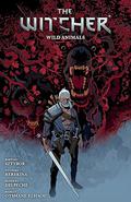 The Witcher, Vol. 8: Wild Animals (The Witcher (Dark Horse Comics) #1) by Patricio Delpeche