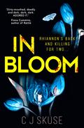 In Bloom (Sweetpea #2) by C.J. Skuse