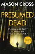 Presumed Dead (Carter Blake #5) by Mason Cross