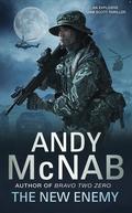 The New Enemy: Liam Scott Book 3 (Liam Scott #3) by Andy McNab
