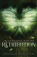 Retribution (Legacy #2) by Jessica Ruddick