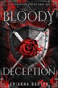 Bloody Deception by Arianna Barton