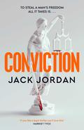 Conviction by Jack Jordan