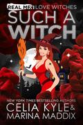 Such a Witch (Real Men Love Witches #2) by Marina Maddix