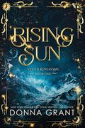 Rising Sun (Elven Kingdoms #1) by Donna Grant