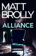 The Alliance by Matt Brolly
