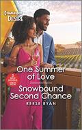 One Summer of Love & Snowbound Second Chance by Reese Ryan