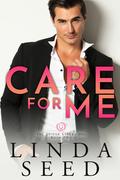 Care for Me (The Bridge Street MDs #2) by Linda Seed
