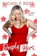 Deeply Hers by Nichole Rose