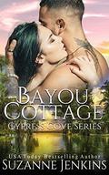 Bayou Cottage (Cypress Cove #1) by Suzanne Jenkins