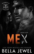 Mex: Prisoners of Purgatory #4 (Prisoners of Purgatory MC #4) by Bella Jewel