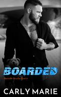 Boarded (Nashville Grizzlies #4) by Carly Marie