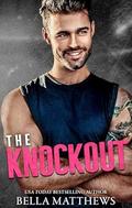 The Knockout by Bella Matthews