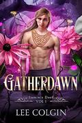 Gatherdawn (Luminia #2) by Lee Colgin