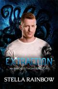 Extraction (Innocent Monsters #1) by Stella Rainbow