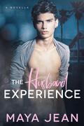 The Husband Experience (Sweet Southern #1) by Maya Jean