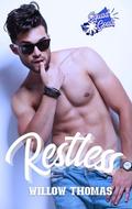 Restless (Squad Goals #2) by Willow Thomas