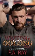 Waiting for You Oolong Time: A Friends-to-Lovers MM Romance by F.A. Ray