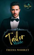 Tailor Made (Beau Ties #5) by Freesia Woodley