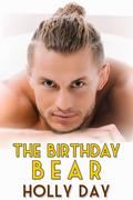The Birthday Bear by Holly Day
