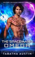 The Spaceman's Omega by Tabatha Austin