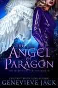 The Angel of Paragon (The Treasure of Paragon #10) by Genevieve Jack