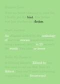 Hint Fiction: An Anthology of Stories in 25 Words or Fewer by Madeline Mora-Summonte