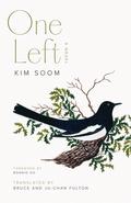 One Left: A Novel by Kim Soom, Bonnie Oh